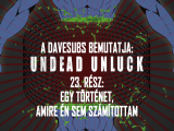 Undead Unluck - 23. rész - magyar felirattal