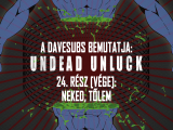 Undead Unluck - 24. rész - magyar felirattal...