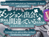 [Sakura Guild] Danmachi 5.évad  - 1. rész