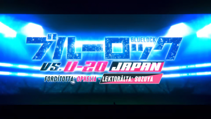 [Sakura Guild] Blue Lock vs U-20 Japan - 2. rész