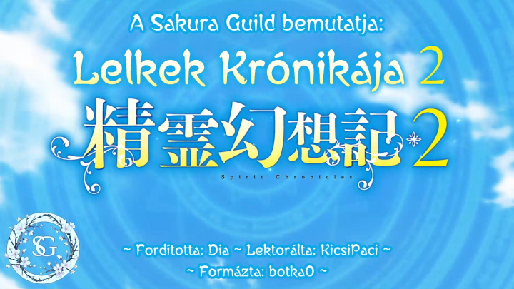 [Sakura Guild] Seirei Gensouki 2. évad - 6. rész