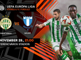 Ferencváros - Malmö, Európa Liga, A Meccs előtt!