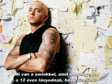 Eminem - Who knew (Ki tudta)