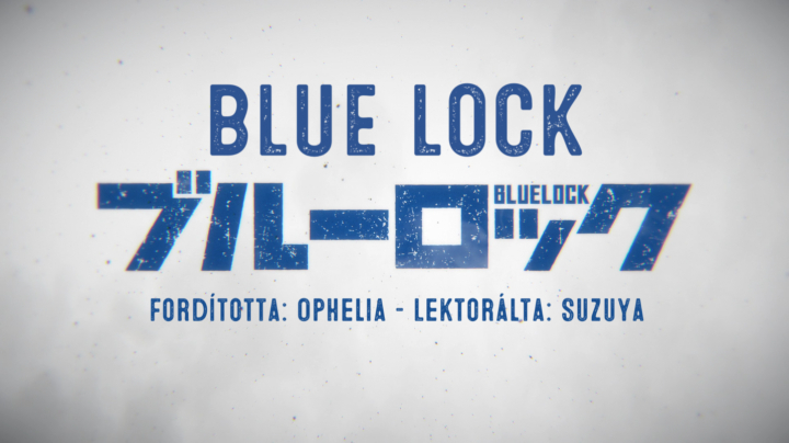 [Sakura Guild] Blue Lock - Episode Nagi