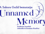 [Sakura Guild] Unnamed Memory Act.2 - 1. rész