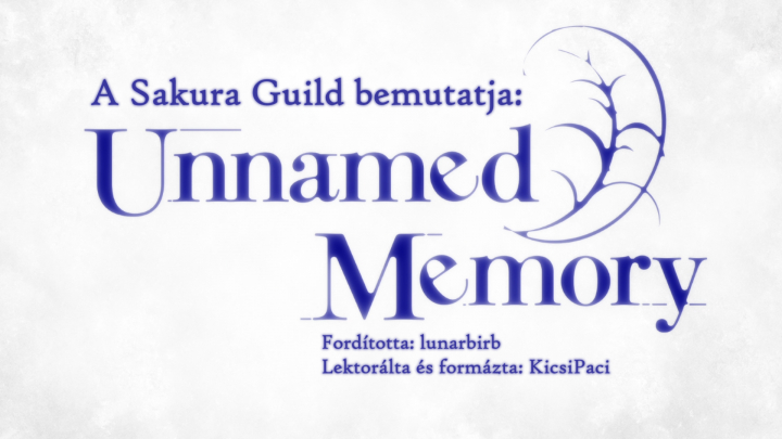 [Sakura Guild] Unnamed Memory Act 2 - 5. rész
