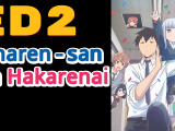 Aharen-san wa Hakarenai - ED2 BD (Angol...