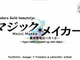 [Sakura Guild] Magic Maker - Isekai Mahou no...