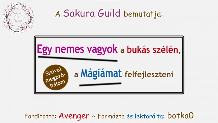 [Sakura Guild] Botsuraku Yotei no Kizoku dakedo, Hima Datta kara Mahou wo Kiwametemita - 1. évad - 10. rész