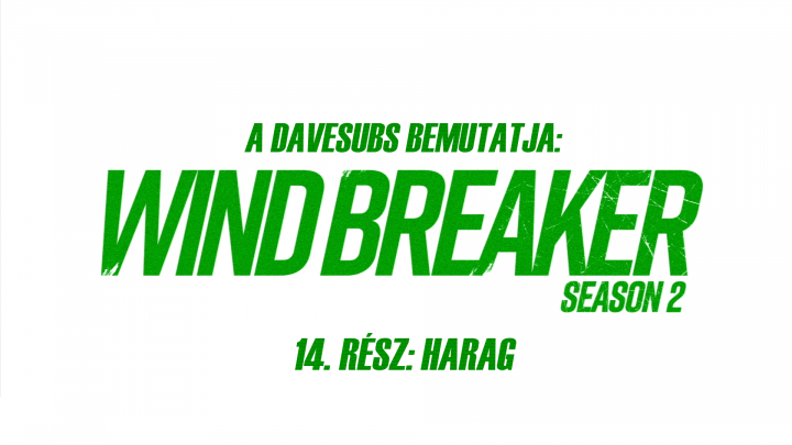 Wind Breaker - 14. rész - magyar felirattal