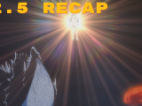 Tensei Shitara Slime Datta Ken 2 - 12.5 Recap...
