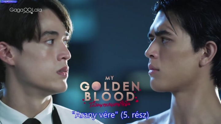 My Golden Blood 2025  Thailand ep-5 Hun Sub