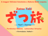 [Sakura Guild] Zatsu Tabi - 3. rész