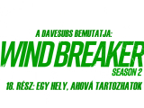 Wind Breaker - 18. rész - magyar felirattal