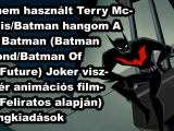 Fel nem használt Terry McGinnis/Batman hangom...