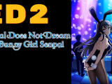 Seishun Buta Yarou wa Bunny Girl Senpai no...