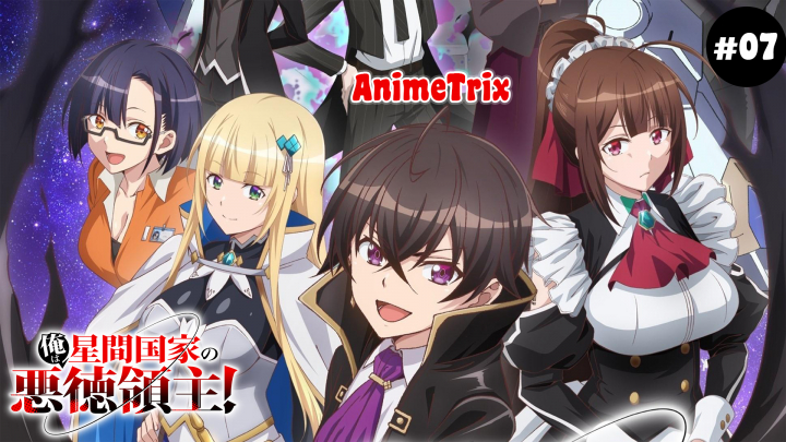 [AT] Ore wa Seikan Kokka no Akutoku Ryoushu! 07