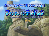[Sakura Guild] Fantastic Children - 3.rész