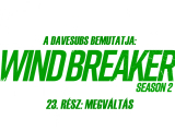 Wind Breaker - 23. rész - magyar felirattal