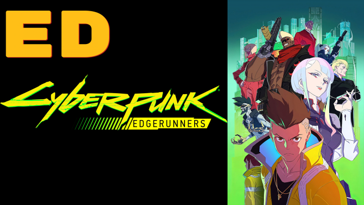 Cyberpunk Edgerunners - ED (Angol Felirattal)