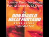 Summer Disco Sensations Part 12- Mixed By Dj Kram