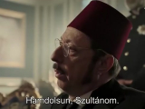 Az utolsó szultán 2.rész - (Payitaht Abdülhamid)