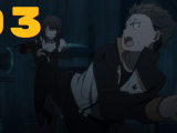 Re Zero kara Hajimeru Isekai Seikatsu - 03 BD...