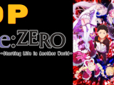 Re Zero kara Hajimeru Isekai Seikatsu - OP BD...
