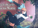 Kimi to Koete Koi ni Naru - 2. rész (magyar...