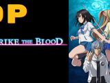 Strike the Blood III - OP BD