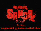 Sanda - 3. rész - magyar felirattal