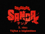 Sanda - 5. rész - magyar felirattal