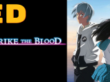 Strike the Blood Final - ED BD