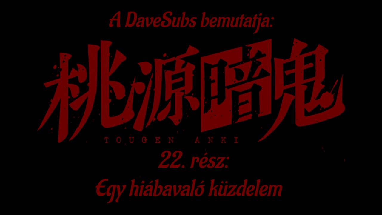 TA - 22. rész - magyar felirattal